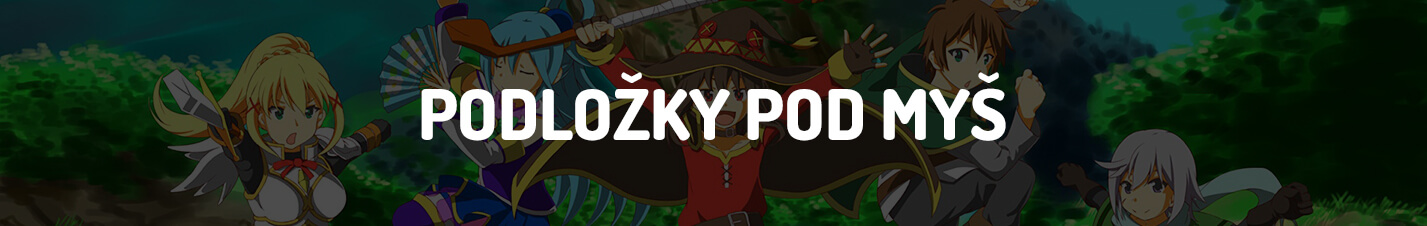 Konosuba - PODLOŽKY